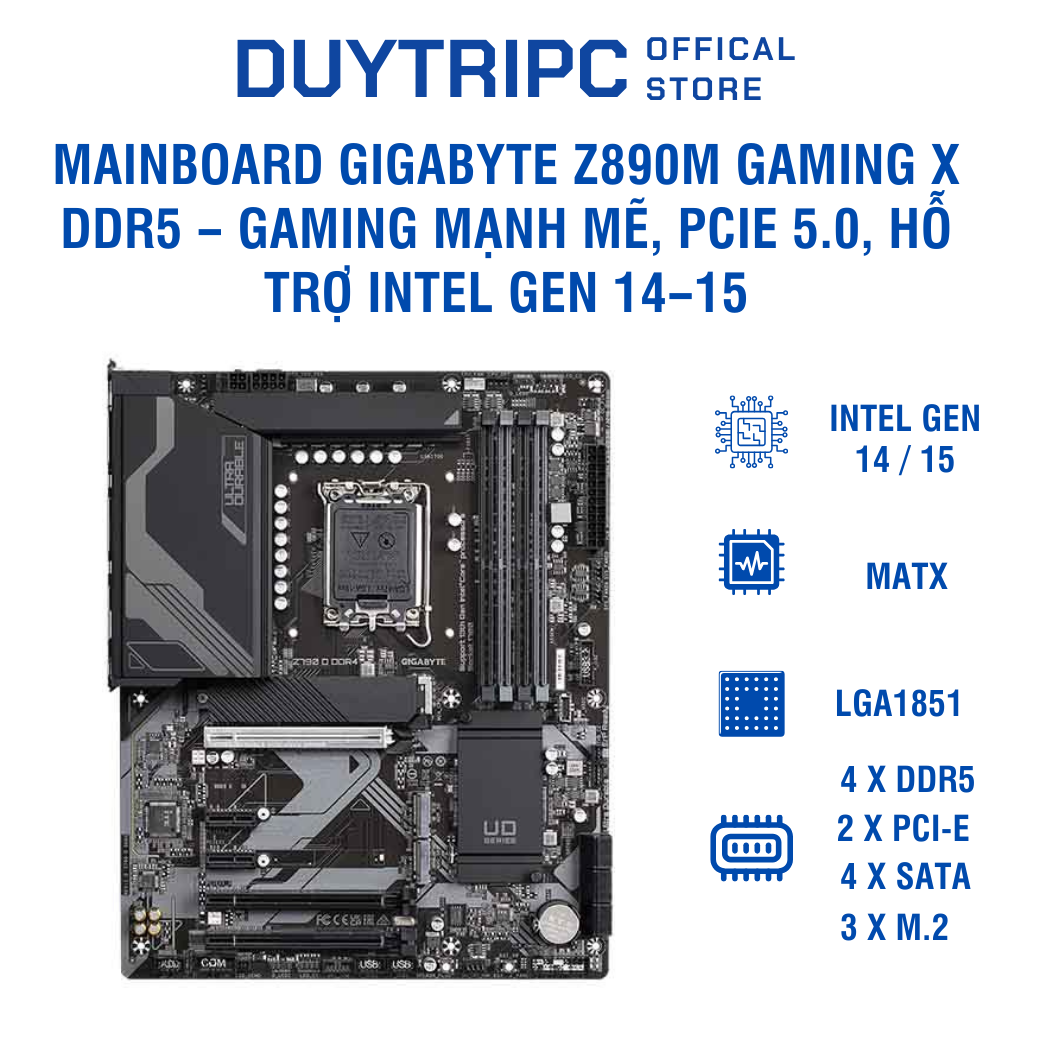 Mainboard Gigabyte Z890M GAMING X DDR5 – Gaming mạnh mẽ, PCIe 5.0, hỗ trợ Intel Gen 14–15